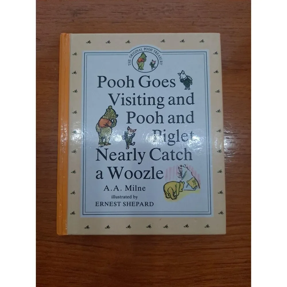 The Original Pooh Treasury Book #2 Pooh Goes Visiting Piglet Catch Woozle Hardco